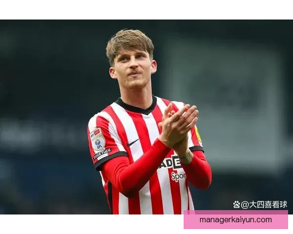 马奇本赛季在英超表现稳健，持续提升进攻端贡献